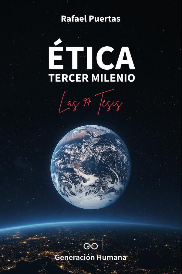 Ética tercer milenio :Las 97 tesis