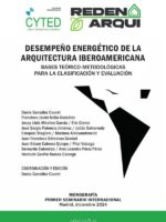 Desempeño energético de la arquitectura iberoamericana:Bases teórico-metodológicas para la clasificación y evaluación