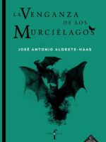 La venganza de los murciélagos