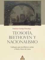 Teosofía, Beethoven y nacionalismo:Gallegos que escribieron cartas a Mario Roso de Luna