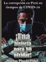 Una historia para no olvidar:La corrupción en Perú en tiempos de COVID-19
