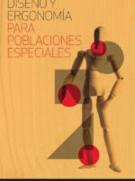 Diseño y ergonomía para poblaciones especiales
