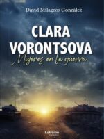 Clara Vorontsova:Mujeres en la guerra