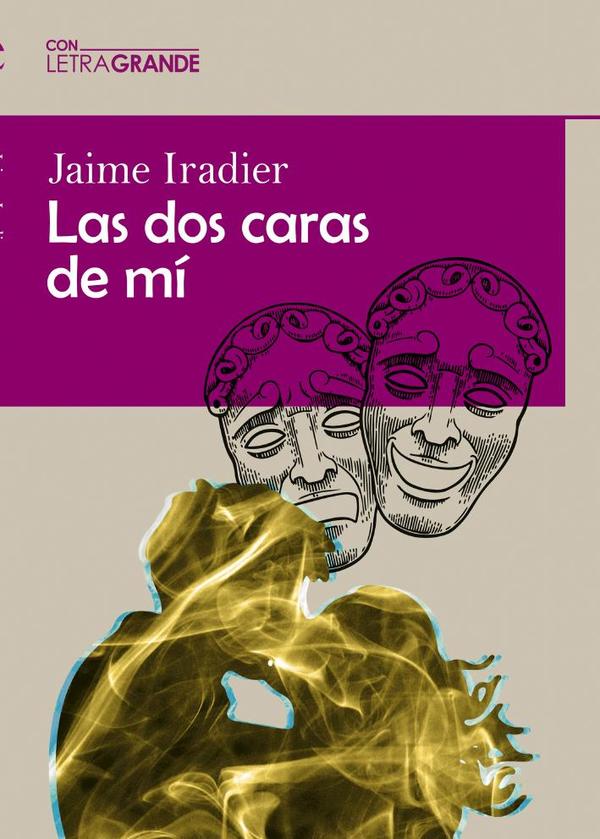 Las dos caras de mi (Edición en letra grande)