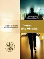 Dramas de la Obsesión