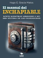 El manual del inchapiable