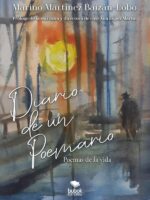 Diario de un poemario:Poemas de la vida -
Prólogo de la escritora y directora de cine Ana López Martín