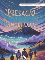 Presagio de un anochecer