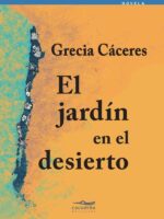 El jardín en el desierto