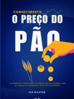 Conhecimento:o preço do pão