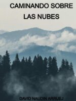Caminando Sobre Las Nubes