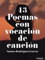 43 Poemas con vocación de canción