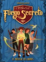 El club del Fuego Secreto / 1:El Museo de los cuentos