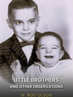 Little Brothers and Other Observations