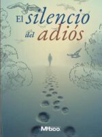 El silencio del adiós