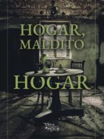 Hogar, maldito hogar