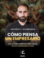 Cómo piensa un empresario