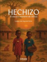 Hechizo. El oscuro misterio de África