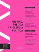 Archivo, Poética y Violencia Política