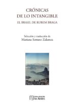 Crónicas de lo intangible. El Brasil de Rubem Braga