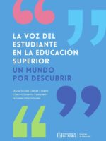 La voz del estudiante en la educación superior :UN MUNDO POR DESCUBRIR