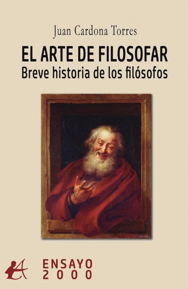 El arte de filosofar:Breve historia de los filósofos