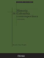 Historia de Colombia Contemporánea (1920-2010)