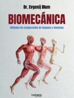 Biomecánica:Métodos de recuperación de órganos y sistemas