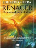 Renacer:Un manual para el alma