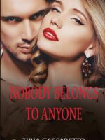 Nobody Belongs To Anyone