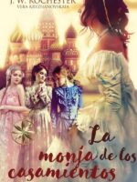 La Monja de los Casamientos