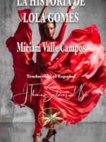La Historia de Lola Gomes