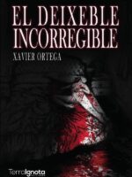 El deixeble incorregible