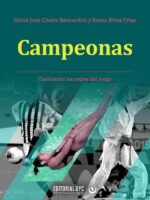 Campeonas:Cambiando las reglas del juego