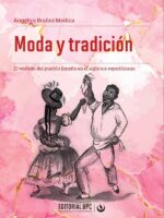 Moda y tradición:El vestido del pueblo limeño en el siglo XIX republicano