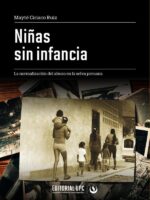 Niñas sin infancia:La normalización del abuso en la selva peruana
