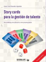 Story cards para la gestión de talento:Storytelling, storyboard y role-playing game