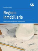 Negocio inmobiliario:Planeamiento y gestión de proyectos