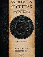 Sociedades secretas de todas las épocas y países I
