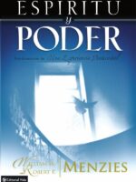 Espíritu y poder:Fundamentos de la experiencia pentecostal