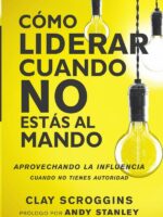 Cómo liderar cuando no estás al mando:Aprovechando la influencia cuando no tienes autoridad