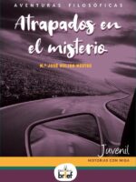 Aventuras filosóficas: atrapados en el misterio
