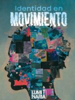 Identidades en movimiento