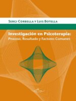 Investigación en Psicoterapia:Proceso, resultado y factores comunes