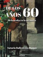 De los años 60:Melancolía en la memoria