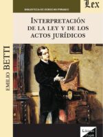 Interpretación de la ley de de los actos jurídicos