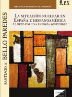 Situación nuclear en España e Hispanoamérica