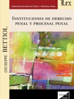 Instituciones de derecho penal y procesal penal