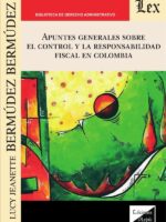 Apuntes generales sobre el control de la responsabilidad fiscal en Colombia