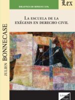 Escuela de la exegesis en derecho civil